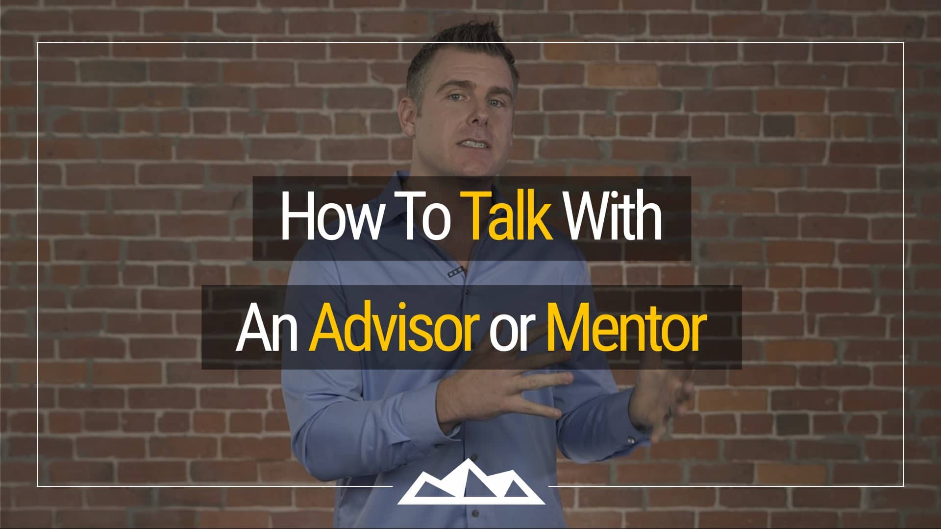 5 Steps That Will Take The Fear Out of Talking With a Mentor